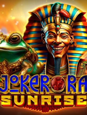 Joker Ra Sunrise