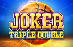 Joker Triple Double