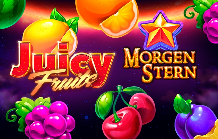 Juicy Fruits Morgenstern