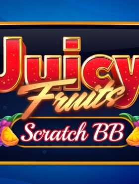 Juicy Fruits Scratch BB