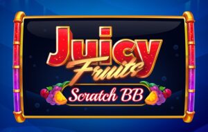 Juicy Fruits Scratch BB