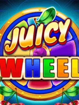 Juicy Wheel