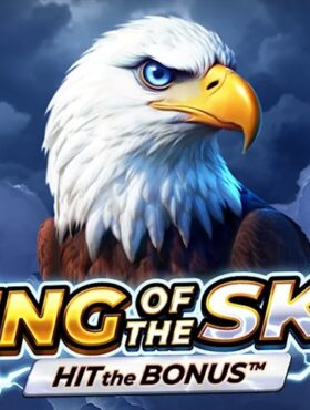 King of the Sky — Hit the Bonus