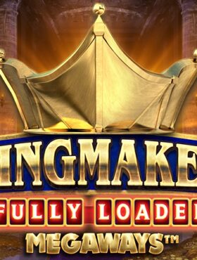 Kingmaker Fully Loaded