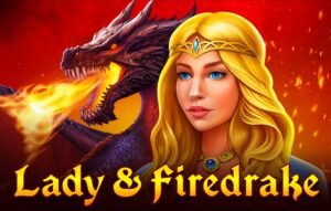 Lady & Firedrake