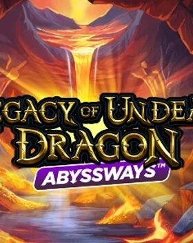 Legacy of Undead Dragon ABYSSWAYS