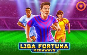 Liga Fortuna Megaways
