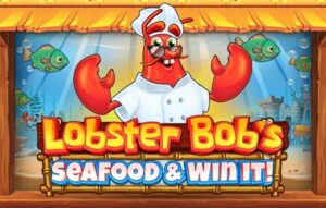 Lobster Bob’s Sea Food and Win It