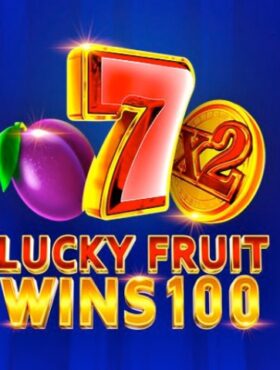 Lucky Fruit Wins 100