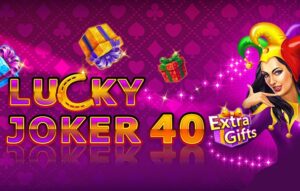 Lucky Joker 40 Extra Gifts