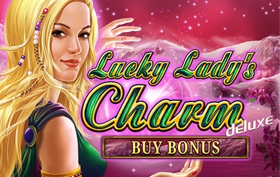Lucky Lady’s Charm Deluxe Buy Bonus