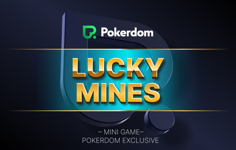 Lucky Mines Pokerdom