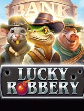 Lucky Robbery