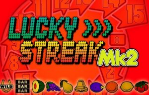 Lucky Streak Mk2