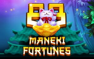 Maneki 88 Fortunes