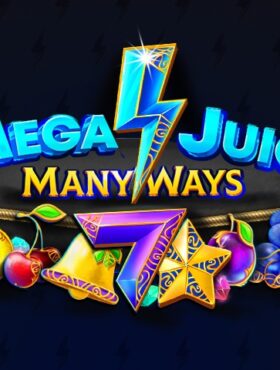 Mega Juicy Manyways