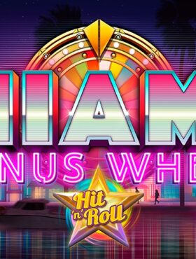 Miami Bonus Wheel Hit’n’Roll