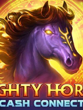 Mighty Horses Cash Connect