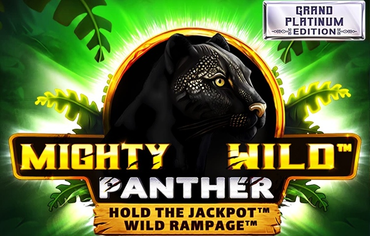 Mighty Wild Panther Grand Platinum Edition