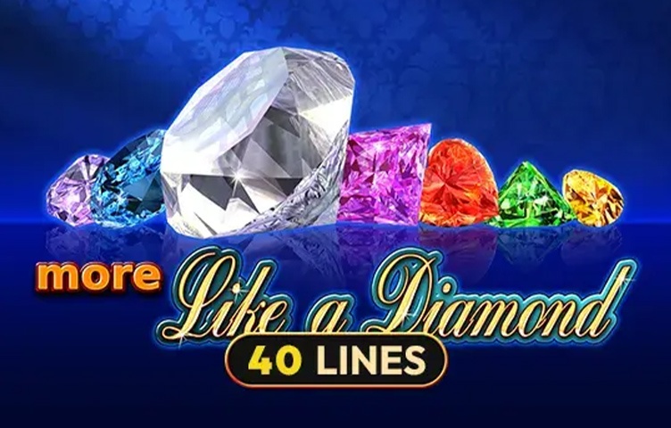 More Like a Diamond