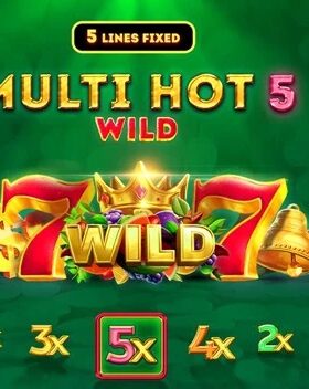 Multi Hot 5 Wild