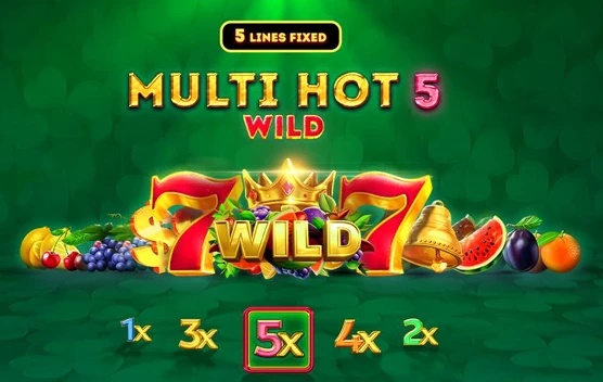 Multi Hot 5 Wild
