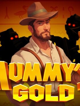 Mummy’s Gold