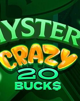 Mystery Crazy 20 Bucks