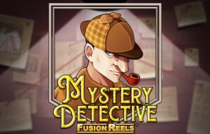 Mystery Detective Fusion Reels
