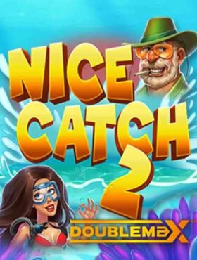 Nice Catch 2 DoubleMax