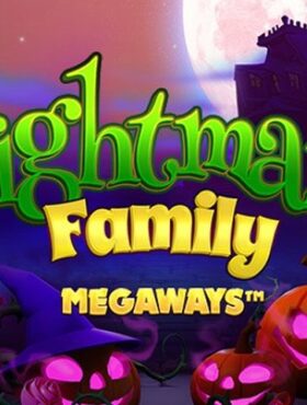 Nightmare Family Megaways