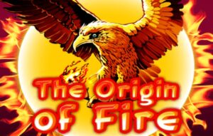 Origin Of Fire