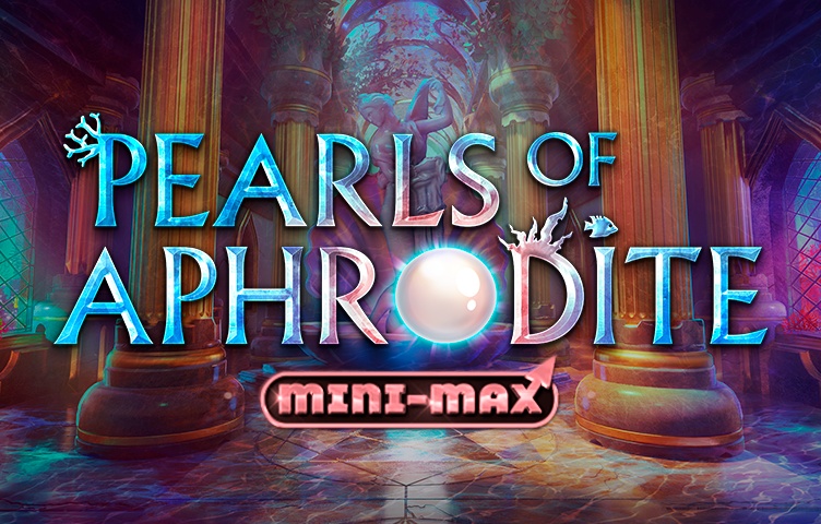 Pearls of Aphrodite MiniMax