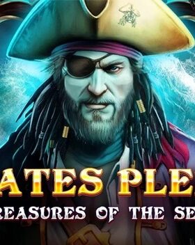 Pirates’ Plenty — Treasures of the Seas