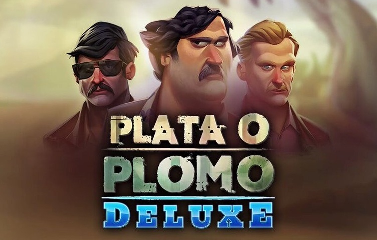 Plata o Plomo Deluxe