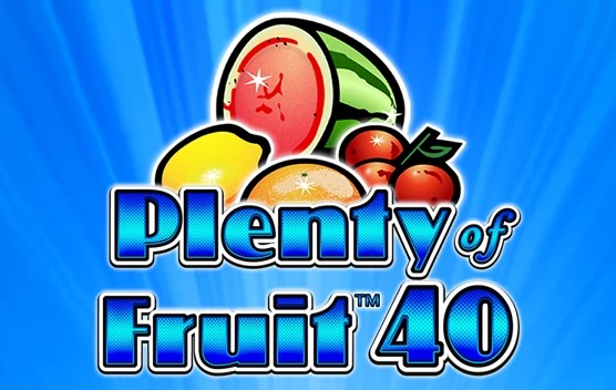 Plenty of Fruit 40