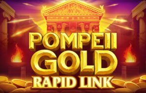 Pompeii Gold Rapid Link