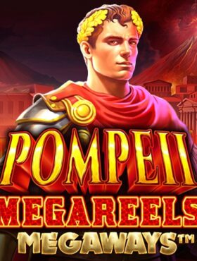 Pompeii Megareels Megaways