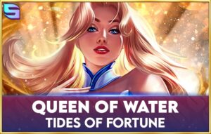 Queen Of Water — Tides Of Fortune
