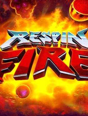 Respin Fire
