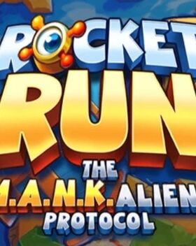 Rocketrun The M.A.N.K.aliens protocol