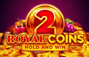 Royal Coins 2: Hold and Win