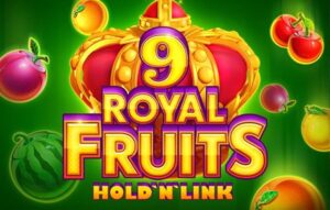 Royal Fruits 9 Hold ‘N’ Link