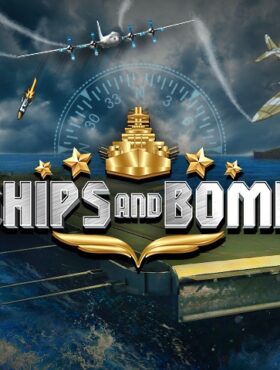 Ships and Bombs