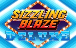 Sizzling Blaze Deluxe