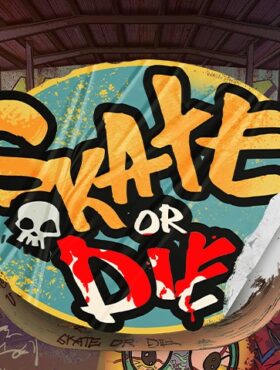Skate or Die