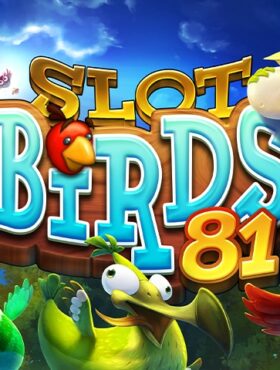 Slot Birds 81
