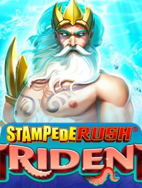 Stampede Rush Trident
