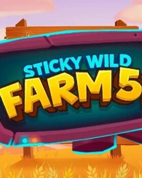 Sticky Wild — Farm 51