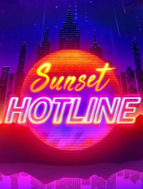 Sunset Hotline